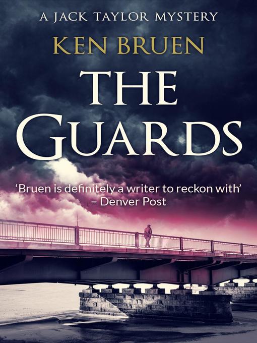 Title details for The Guards by Ken Bruen - Wait list